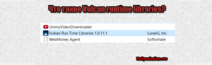 Vulcan Runtime Libraries — что это за программа и надо ли её удалять